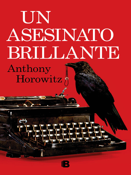 Title details for Un asesinato brillante (Susan Ryeland 1) by Anthony Horowitz - Wait list